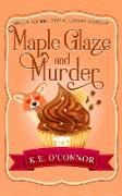 Maple Glaze and Murder