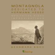 Montagnola-Dedicated To Hermann Hesse