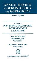 Annual Review of Gerontology and Geriatrics, Volume 19, 1999: Focus on Psychopharmacologic Interventions in Late Life