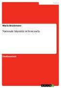 Nationale Identität in Venezuela
