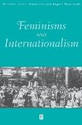 Feminisms and Internationalism