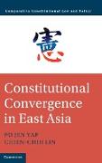 Constitutional Convergence in East Asia