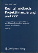 Rechtshandbuch Projektfinanzierung und PPP