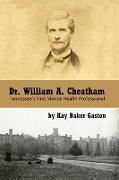 Dr. William Archer Cheatham
