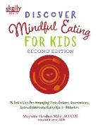 Discover Mindful Eating for Kids