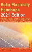 Solar Electricity Handbook - 2021 Edition