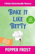 Bake It Like Betty