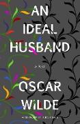 An Ideal Husband (Warbler Classics)