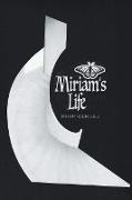 Miriam's Life