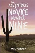 The Adventures of Novice Number Nine
