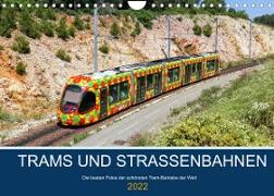Trams und Straßenbahnen (Wandkalender 2022 DIN A4 quer)