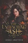 The Unflinching Ash