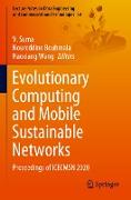 Evolutionary Computing and Mobile Sustainable Networks