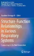 Structure-Function Relationships in Various Respiratory Systems