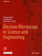 Electron Microscopy in Science and Engineering