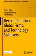 Deep Integration, Global Firms, and Technology Spillovers