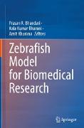 Zebrafish Model for Biomedical Research