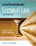 Contemporary Criminal Law: Concepts, Cases, and Controversies