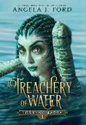 Treachery of Water