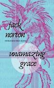 Unamazing Grace