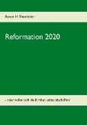 Reformation 2020