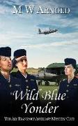 Wild Blue Yonder