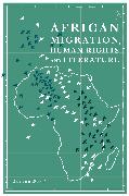 African Migration, Human Rights and Literature