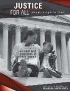 Justice for All: Landmark Civil Rights Court Cases