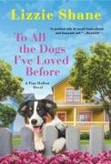 To All the Dogs I've Loved Before