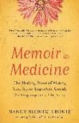Memoir As Medicine