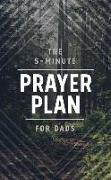 The 5-Minute Prayer Plan for Dads