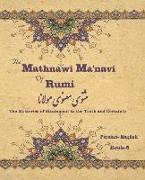 The Mathnawi Ma&#712,navi of Rumi, Book-5: The Mysteries of Attainment to the Truth and Certainty