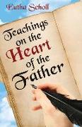 Teachings on the Heart of the Father