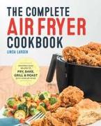 The Complete Air Fryer Cookbook