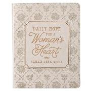 Daily Hope for a Women's Heart Devotional, Faux Leather Flexcover