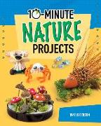 10-Minute Nature Projects