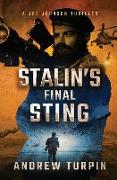 Stalin's Final Sting: A Joe Johnson Thriller, Book 4