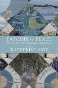 Patching Peace: Women's Civil Society Organising in Northern Ireland