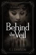 Behind the Veil