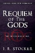 Requiem of the Gods: The Twisted Webs of War