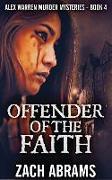 Offender Of The Faith