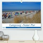 Langeoog - Natur Pur (Premium, hochwertiger DIN A2 Wandkalender 2022, Kunstdruck in Hochglanz)