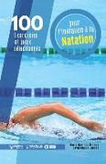 100 exercices et jeux sélectionnés pour l'initiation à la natation