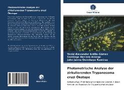 Photometrische Analyse der zirkulierenden Trypanosoma cruzi Ökotope