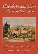 Elizabeth and Her German Garden