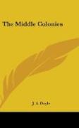 The Middle Colonies