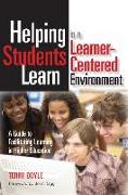 Helping Students Learn in a Learner-Centered Environment