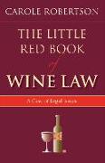 The Little Red Book of Wine Law