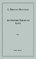 An Oxford Thesis on Love
