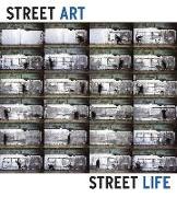 Street Art, Street Life: From the 1950s to Now